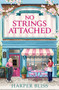 No Strings Attached by Harper Bliss, 9781837007059