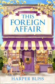 This Foreign Affair by Harper Bliss, 9781837007110