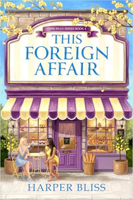 This Foreign Affair by Harper Bliss, 9781837007110