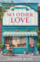No Other Love by Harper Bliss, 9781837007158
