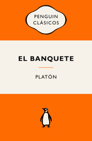El banquete (Edición Icónica) / The Symposium (Spanish Edition) by Platón, 9788491058199