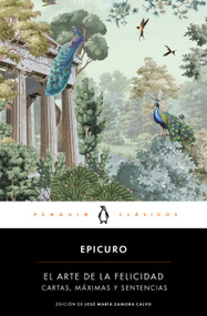 El arte de la felicidad / The Art of Happiness (Spanish Edition) by Epicuro, 9786073874397