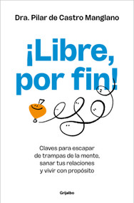 ¡Libre, por fin! / Free at Last! (Spanish Edition) by Pilar De Castro, 9788425372889