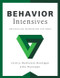 Behavior Intensives (Individualized Interventions That Work! (Tier 3 Behavior Interventions, RTI, MTSS, Behavior Support)) by Jessica Djabrayan Hannigan, John Hannigan, 9798893741445