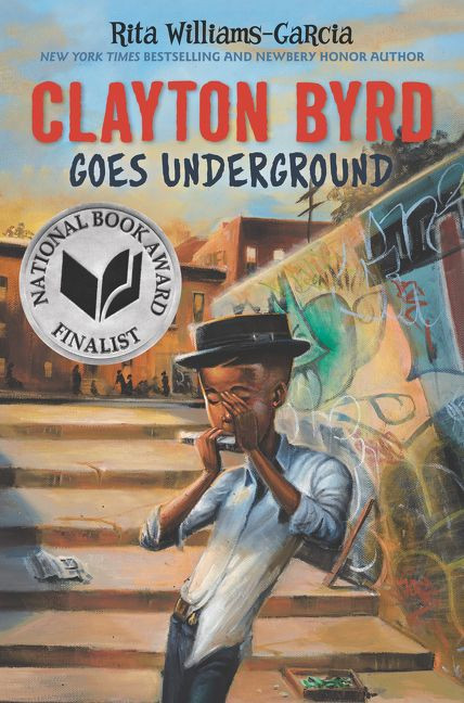 Clayton Byrd Goes Underground by Rita Williams-Garcia, Frank Morrison, 9780062215918