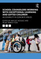 School Counselors Working with Exceptional Learning and Gifted Children (Accessibility in Concrete Spaces) by Maylee Vazquez, Sejal Parikh Foxx, 9781041072393