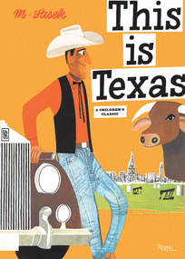 This Is Texas by Miroslav Sasek, 9780789347213