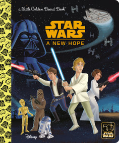 Star Wars: A New Hope Board Book by Random House, Random House, 9780736449090