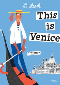This Is Venice by Miroslav Sasek, 9780789347220