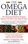 The Omega Diet (The Lifesaving Nutritional Program Based on the Diet of  the Island of Crete) by Artemis P. Simopoulos, Jo Robinson, 9780060930233
