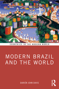 Modern Brazil and the World by Darién John Davis, 9781032198644
