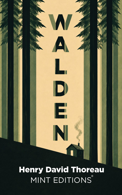 Walden by Henry David Thoreau, Mint Editions, 9798888978139
