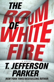 The Room of White Fire by T. Jefferson Parker, 9798217434909