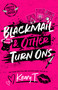 Blackmail & Other Turn Ons by Keary T., 9798217394371