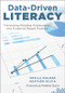 Data-Driven Literacy by Sheila Mulder, Heather Silvia, Matthew Burns, 9798893741681