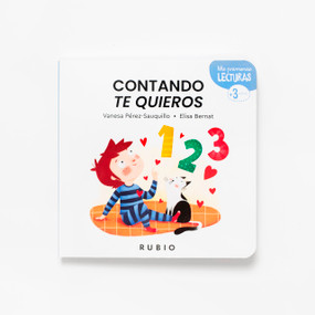 Contando te quieros / Counting I Love Yous (Spanish Edition) by Vanesa Pérez-Sauquillo, Elisa Bernat, 9788418964565