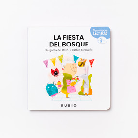 La fiesta del bosque / The Great Forest Party (Spanish Edition) by Margarita del Mazo, Esther Burgueño, 9788418964930
