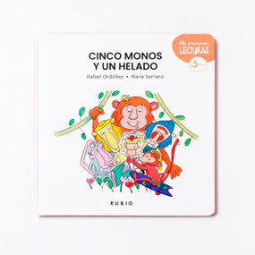 Cinco monos y un helado / Five Monkeys and the Ice Cream Mix-Up (Spanish Edition) by Rafael Ordóñez, María Serrano, 9788418964954