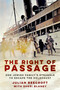 The Right of Passage (One Jewish Family's Struggle to Escape the Holocaust) by Julian Beecroft, Sheri Blaney, 9781803997056