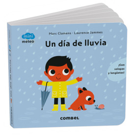 Un día de lluvía / A Rainy Day (Spanish Edition) by Marc Clamens, Laurence Jammes, 9788411583213