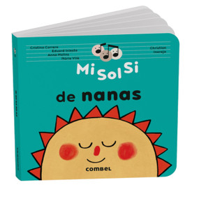 Mi Sol Si de nanas / Mi Sol Si of Lullabies (Spanish Edition) by Cristina Correro, Christian Inaraja, 9788411583459