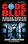 Code Blue (The Serial Killer, the Cover-Up, and a Two-Generation Quest for Justice) by Jake Adelstein, Amy Yoshida-Plambeck, 9781964992549