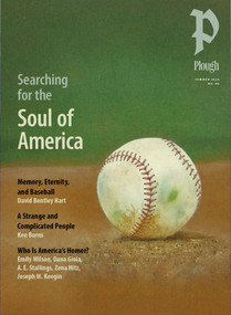 Plough Quarterly No. 48 - Searching for the Soul of America by Peter Mommsen, David Bentley Hart, Emily Wilson, Dana Gioia, Ken Burns, 9781636082028