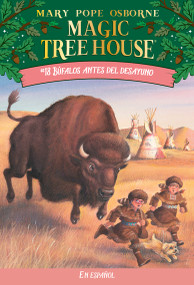 Búfalos antes del desayuno / Buffalo Before Breakfast (Spanish Edition) by Mary Pope Osborne, 9781933032481