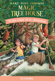 Una tarde en el Amazonas / Afternoon on the Amazon (Spanish Edition) by Mary Pope Osborne, 9781930332676