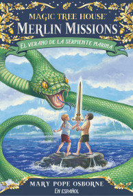 El verano de la serpiente marina / Summer of the Sea Serpent (Spanish Edition) by Mary Pope Osborne, 9781632455345
