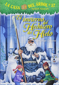 El invierno del Hechicero del Hielo / Winter of the Ice Wizard (Spanish Edition) by Mary Pope Osborne, 9781632455352