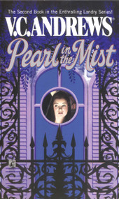 Pearl in the Mist by V.C. Andrews, 9781501104640