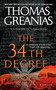 The 34th Degree (A Thriller) by Thomas Greanias, 9781501107573
