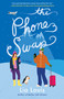 The Phone Swap (A Novel) by Lia Louis, 9781668276358
