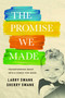 The Promise We Made (Transforming Grief into a Force for Good) by Larry Swank, Sherry Swank, 9798891884137