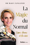 La Magie du Normal (Espoir, Amour, et Au-delà) (French Edition) by Maky Zanganeh, 9798901800799