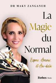 La Magie du Normal (Espoir, Amour, et Au-delà) (French Edition) by Maky Zanganeh, 9798901800799
