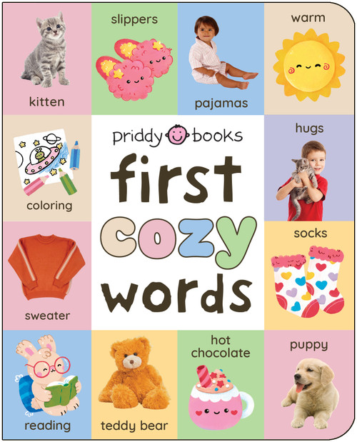 First Cozy Words (A padded book-perfect for little hands to hold) by Priddy Books, 9781684497027