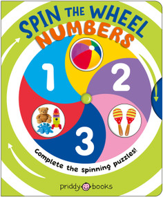 Numbers (Spin the Wheel!) (Turn and learn with wheels!) by Priddy Books, 9781684497171