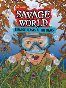 Bizarre Beasts at the Beach (A Graphic Novel) by Ian McGee, Ian McGee, 9798765660782