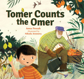 Tomer Counts the Omer by Anna Pessah, Nikola Aronova, 9798348041649