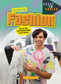Careers in Fashion (How to Turn Your Styling Hobby into a Career) by Jennifer Sanderson, 9781918246957