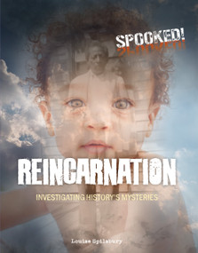 Reincarnation (Investigating History's Mysteries) by Louise Spilsbury, 9781918709155