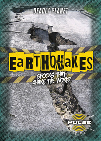 Earthquakes (Shocks That Shake the World) by Alex Cohen, 9781918709278