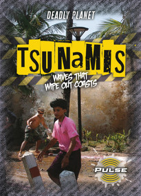 Tsunamis (Waves That Wipe Out Coasts) by Alex Cohen, 9781918709391