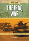 The Iraq War (What Can We Learn from the People Who Witnessed War?) by Cynthia O'Brien, 9781918246766