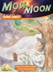Moss Moon by John Lockyer, Tash Bamber, 9781776936908