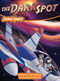 The Dark Spot by John Lockyer, Nazifa Delfina, 9781776936953