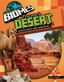 Exploring Desert Ecosystems and Habitats by Warren Singer, 9781761402913