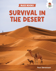 Survival in the Desert by Paul Stevenson, 9781835698464